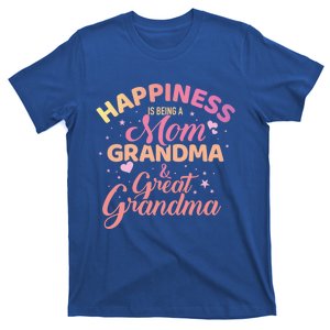 Happiness Is Being A Mom Grandma And Great Grandma Gift T-Shirt