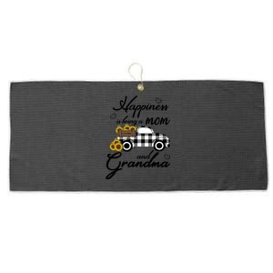 Happiness Is Being A Mom And Grandma Funny Sunflower Grandma Gift Large Microfiber Waffle Golf Towel