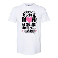 Happiness Is Being A Mom Grandma And Great Grandma Softstyle CVC T-Shirt