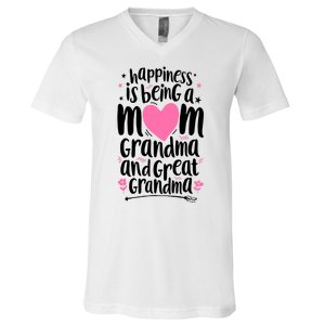 Happiness Is Being A Mom Grandma And Great Grandma V-Neck T-Shirt