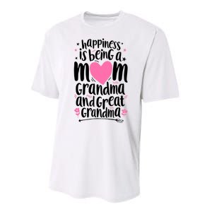 Happiness Is Being A Mom Grandma And Great Grandma Performance Sprint T-Shirt