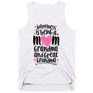 Happiness Is Being A Mom Grandma And Great Grandma Tank Top