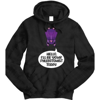 Hey Ill Be Your Phlebotomist Today Phlebotomy Medical Tech Tie Dye Hoodie