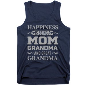 Happiness Is Being A Mom Grandma And Great Grandma Tank Top