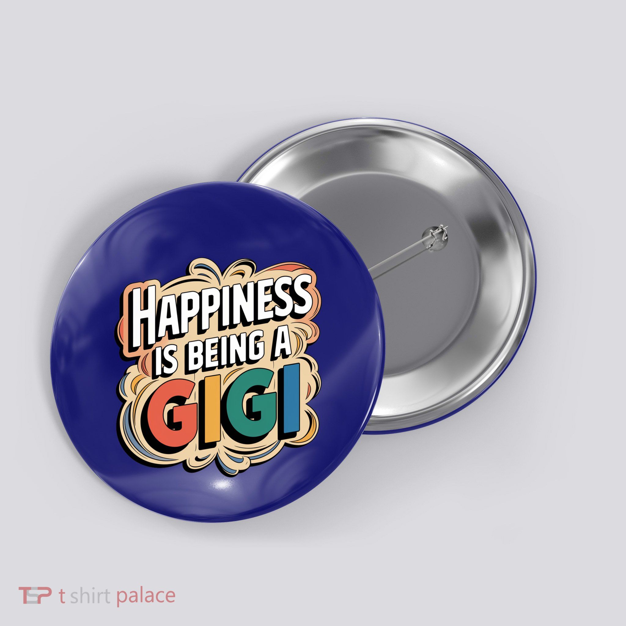 Happiness Is Being A Gigi Valentine Mom Grandma MotherS Day Meaningful Gift Button