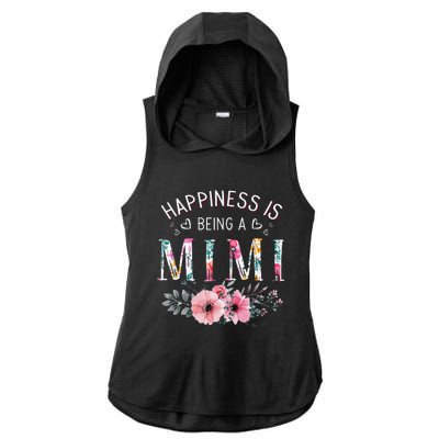 Happiness is being a Mimi Funny Mimi Mother's Day Ladies PosiCharge Tri-Blend Wicking Draft Hoodie Tank