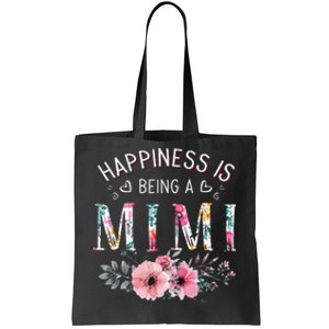 Happiness is being a Mimi Funny Mimi Mother's Day Tote Bag