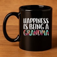 Happiness Is Being A Grandma Mothers Day 11oz C Handle Ceramic Mug
