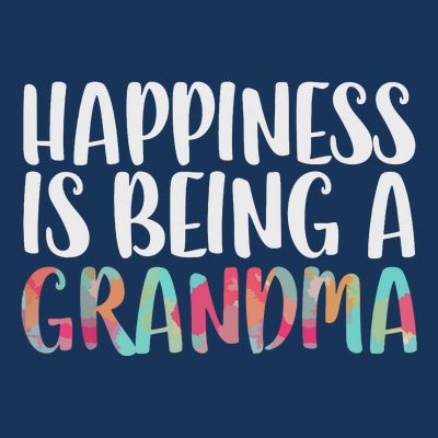 Happiness Is Being A Grandma Mothers Day T-Shirt