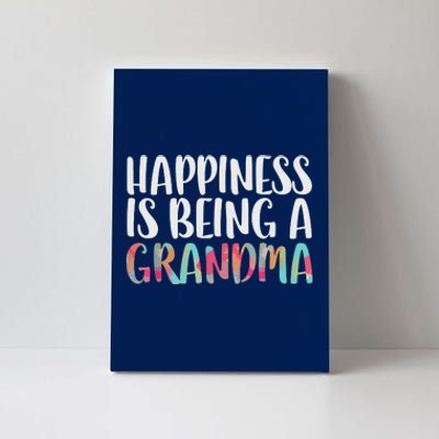 Happiness Is Being A Grandma Mothers Day Canvas