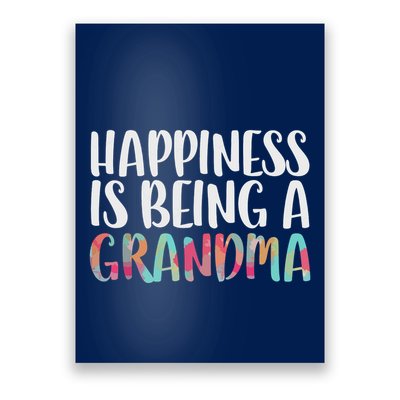 Happiness Is Being A Grandma Mothers Day Poster