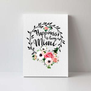 Happiness Is Being A Mimi Floral Decoration Canvas