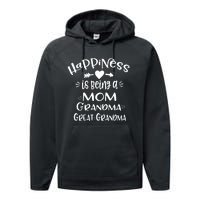 Happiness Is Being A Mom Grandma Great Grandma Long Sleeve Performance Fleece Hoodie