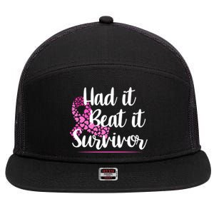 Had It Beat It Survivor Breast Cancer 7 Panel Mesh Trucker Snapback Hat