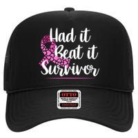 Had It Beat It Survivor Breast Cancer High Crown Mesh Back Trucker Hat