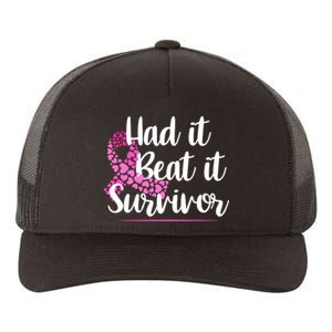 Had It Beat It Survivor Breast Cancer Yupoong Adult 5-Panel Trucker Hat