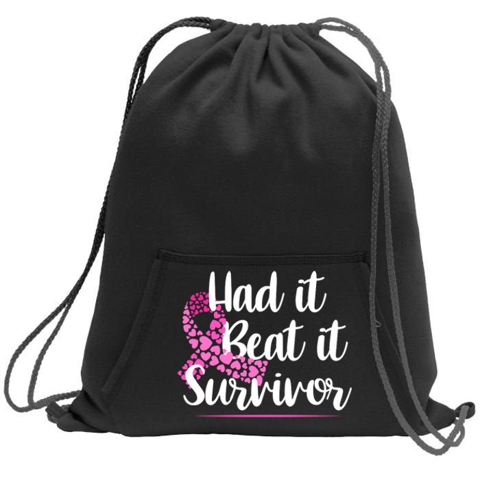 Had It Beat It Survivor Breast Cancer Sweatshirt Cinch Pack Bag