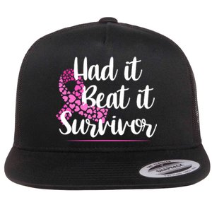 Had It Beat It Survivor Breast Cancer Flat Bill Trucker Hat