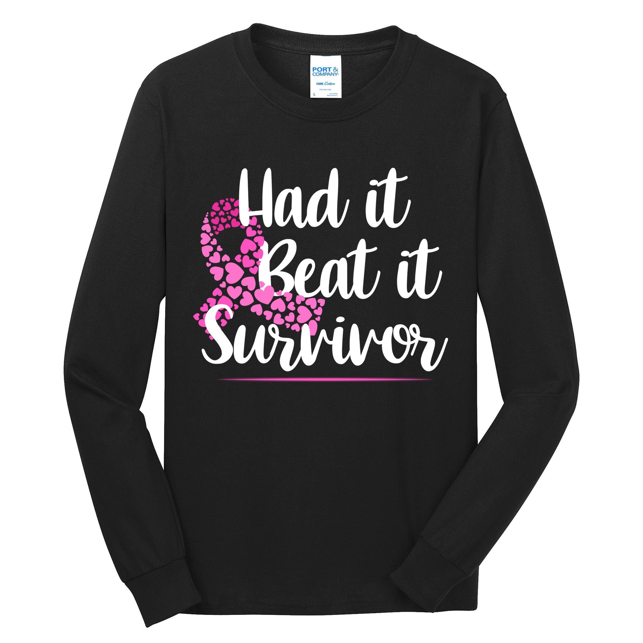 Had It Beat It Survivor Breast Cancer Tall Long Sleeve T-Shirt