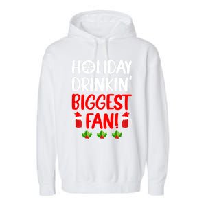 Holiday In' Biggest Fan Funny Xmas Ing Party Fan Cool Gift Garment-Dyed Fleece Hoodie