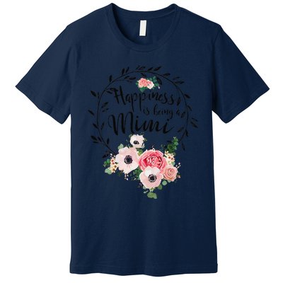 Happiness Is Being A Mimi Floral Decoration Premium T-Shirt