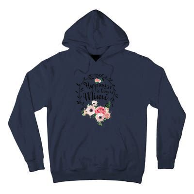 Happiness Is Being A Mimi Floral Decoration Tall Hoodie