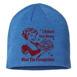 Housewife I Baked You Some Shut The Fucupcakes Sustainable Beanie