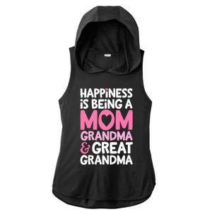 Happiness Is Being A Mom Grandma And Great Grandma Mother Ladies PosiCharge Tri-Blend Wicking Draft Hoodie Tank