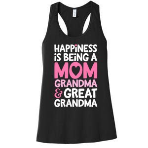 Happiness Is Being A Mom Grandma And Great Grandma Mother Women's Racerback Tank