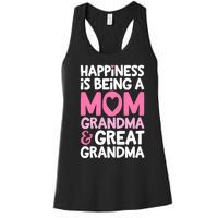 Happiness Is Being A Mom Grandma And Great Grandma Mother Women's Racerback Tank