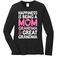 Happiness Is Being A Mom Grandma And Great Grandma Mother Ladies Long Sleeve Shirt