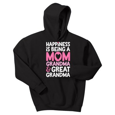 Happiness Is Being A Mom Grandma And Great Grandma Mother Kids Hoodie