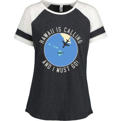 Hawaii Is Calling And I Must Go Hawaii State Enza Ladies Jersey Colorblock Tee