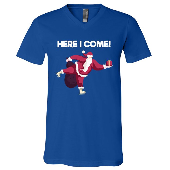 Here I Come Funny Ice Skating Beginner Santa Claus Lover Gift V-Neck T-Shirt