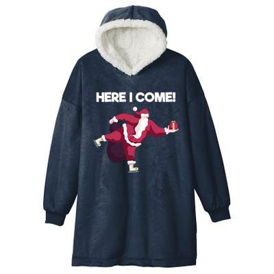 Here I Come Funny Ice Skating Beginner Santa Claus Lover Gift Hooded Wearable Blanket