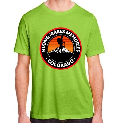 Hiking In Colorado Makes Memories Climb Every Mountain Gift Adult ChromaSoft Performance T-Shirt