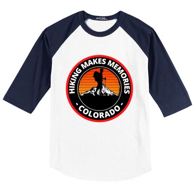 Hiking In Colorado Makes Memories Climb Every Mountain Gift Baseball Sleeve Shirt