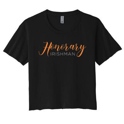 Honorary Irishman Cute Saint Patrick's Day Women's Crop Top Tee