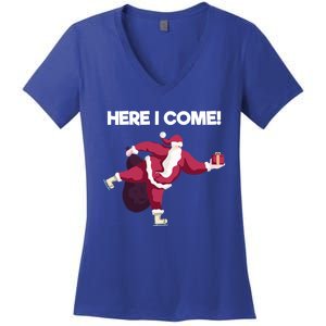 Here I Come Funny Ice Skating Beginner Santa Claus Lover Funny Gift Women's V-Neck T-Shirt