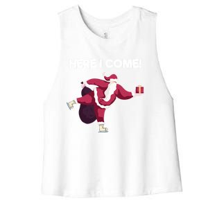 Here I Come Funny Ice Skating Beginner Santa Claus Lover Funny Gift Women's Racerback Cropped Tank