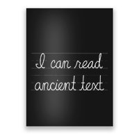 Handwriting I Can Read Ancient Text Funny Cursive Writing Gift Poster