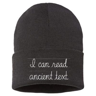 Handwriting I Can Read Ancient Text Funny Cursive Writing Gift Sustainable Knit Beanie