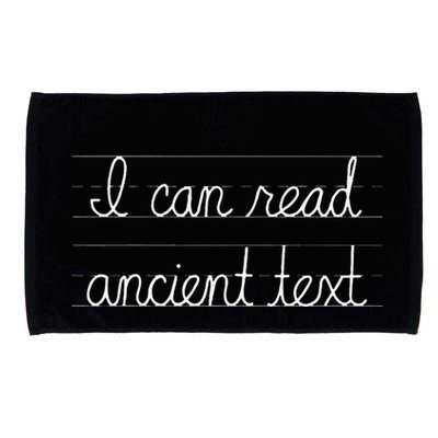 Handwriting I Can Read Ancient Text Funny Cursive Writing Gift Microfiber Hand Towel