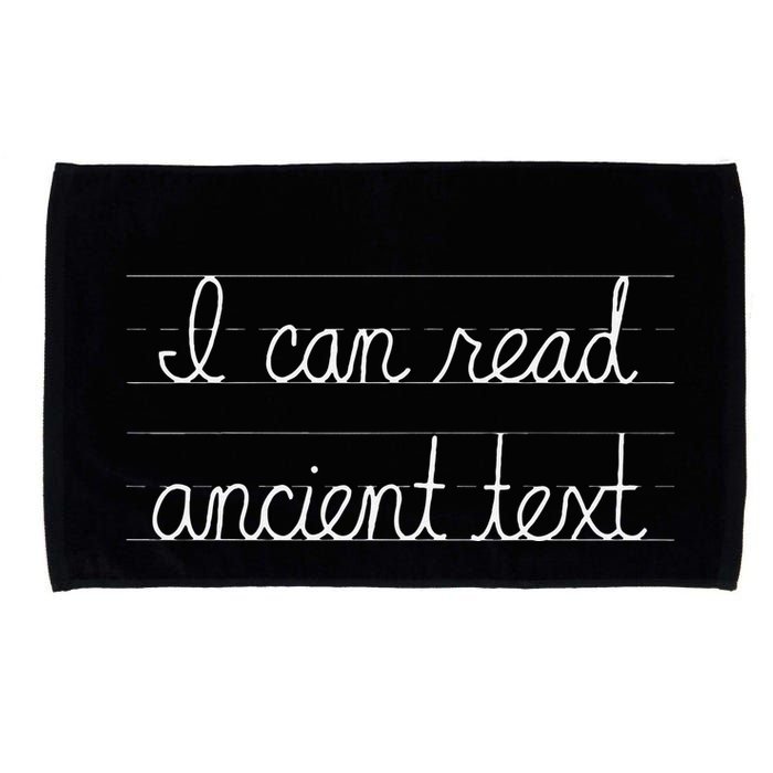 Handwriting I Can Read Ancient Text Funny Cursive Writing Gift Microfiber Hand Towel