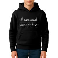 Handwriting I Can Read Ancient Text Funny Cursive Writing Gift Kids Hoodie