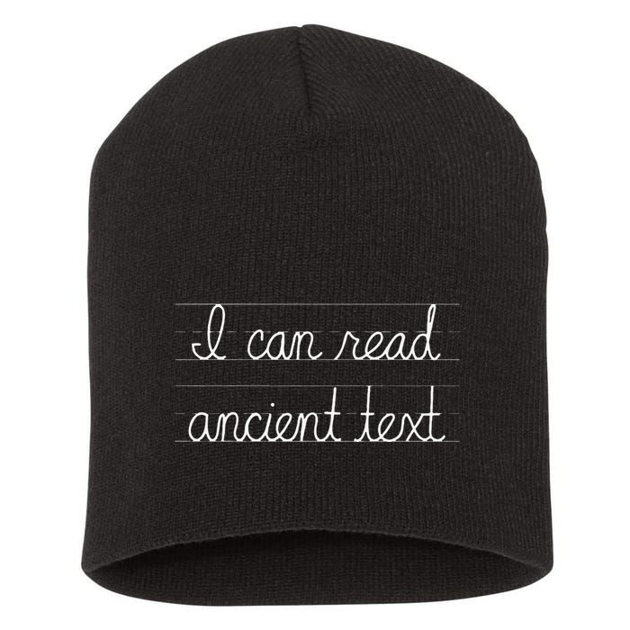 Handwriting I Can Read Ancient Text Funny Cursive Writing Gift Short Acrylic Beanie