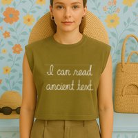 Handwriting I Can Read Ancient Text Funny Cursive Writing Gift Garment-Dyed Women's Muscle Tee