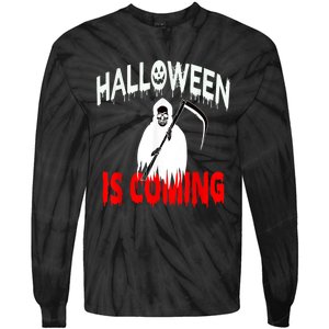 Halloween Is Coming Scary Horror Boo Halloween Spooky Season Tie-Dye Long Sleeve Shirt