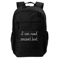 Handwriting I Can Read Ancient Text Funny Cursive Writing Daily Commute Backpack