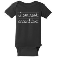 Handwriting I Can Read Ancient Text Funny Cursive Writing Baby Bodysuit